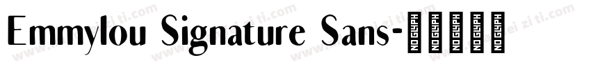 Emmylou Signature Sans字体转换